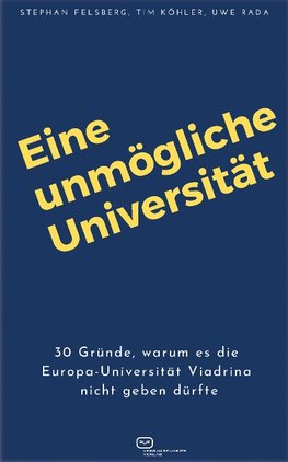 Eine unmögliche Universität