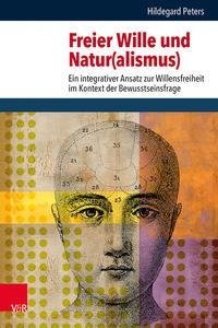 Freier Wille und Natur(alismus)