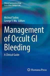 Management of Occult GI Bleeding