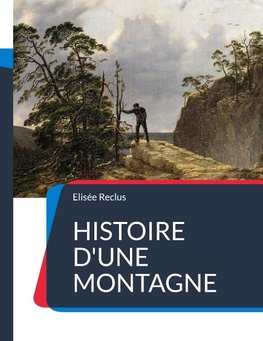 Histoire d'une Montagne