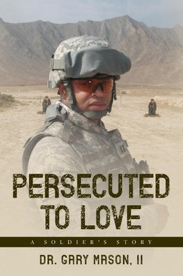 Persecuted to Love