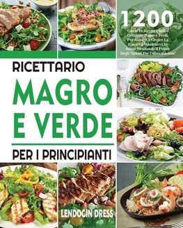 Ricettario Magro e Verde Per i Principianti