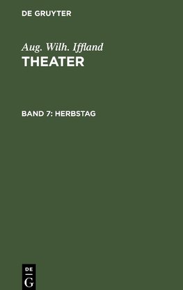 Theater, Band 7, Herbstag