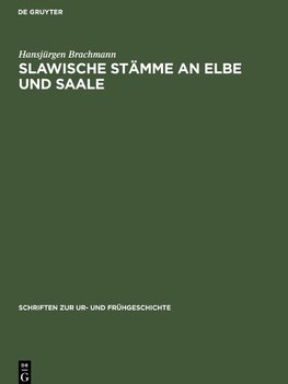 Slawische Stämme an Elbe und Saale