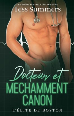 Docteur et Méchamment Canon