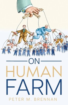 On Human Farm