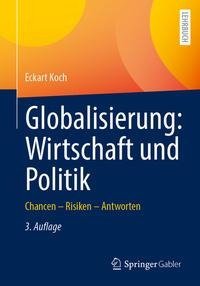 Globalisierung: Wirtschaft und Politik