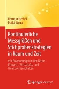 Kontinuierliche Messgrößen und Stichprobenstrategien in Raum und Zeit