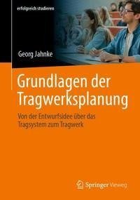 Grundlagen der Tragwerksplanung