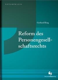 Reform des Personengesellschaftsrechts