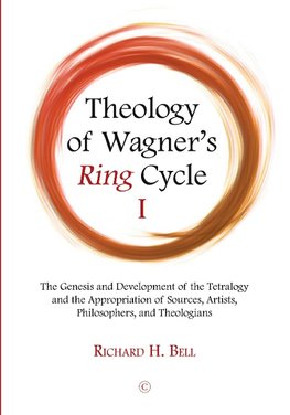 Theology of Wagner's Ring Cycle I