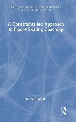 A Constraints-led Approach to Figure Skating Coaching