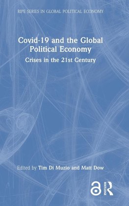 Covid-19 and the Global Political Economy