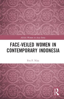 Face-veiled Women in Contemporary Indonesia