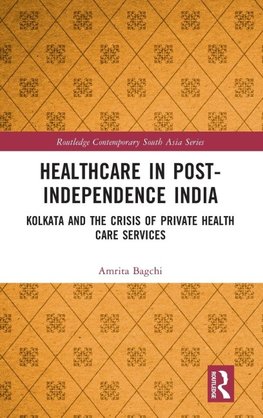 Healthcare in Post-Independence India