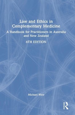 Law and Ethics in Complementary Medicine