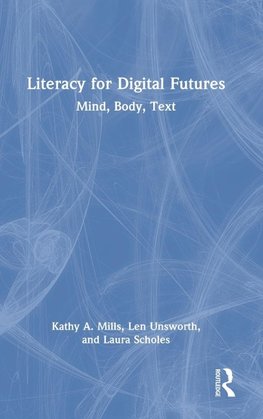 Literacy for Digital Futures