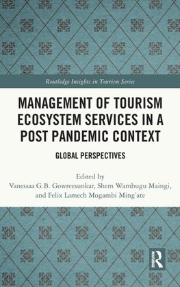 Management of Tourism Ecosystem Services in a Post Pandemic Context