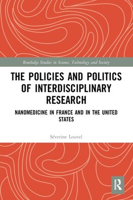 The Policies and Politics of Interdisciplinary Research