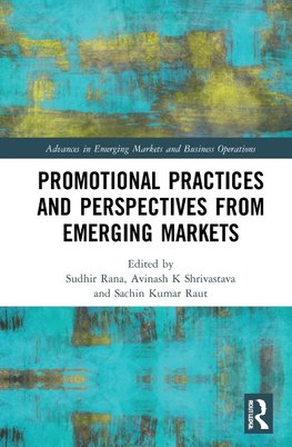 Promotional Practices and Perspectives from Emerging Markets