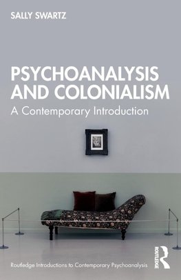 Psychoanalysis and Colonialism