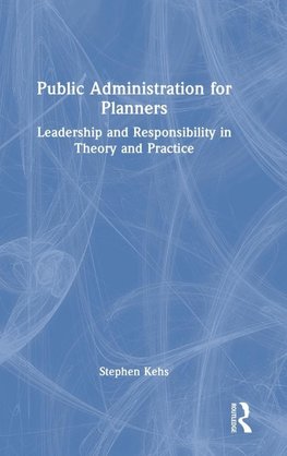 Public Administration for Planners