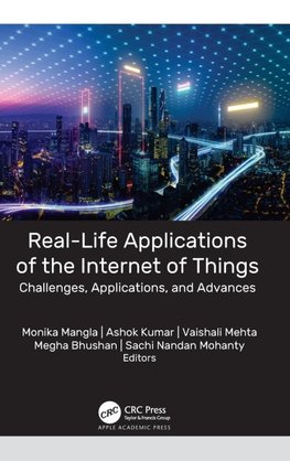 Real-Life Applications of the Internet of Things