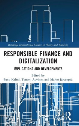 Responsible Finance and Digitalization