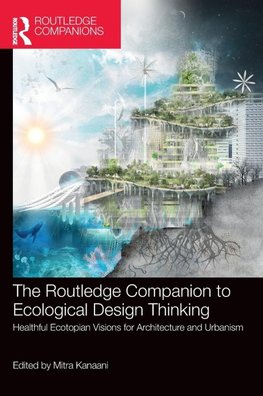 The Routledge Companion to Ecological Design Thinking