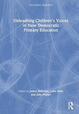 Unleashing Children's Voices in New Democratic Primary Education