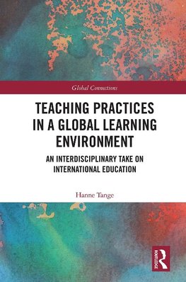 Teaching Practices in a Global Learning Environment