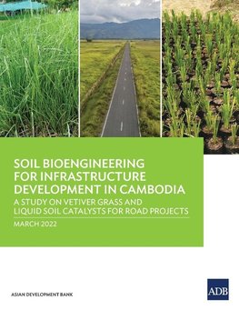 Soil Bioengineering for Infrastructure Development in Cambodia