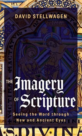 The Imagery of Scripture