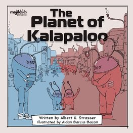 The Planet of Kalapaloo