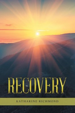 Recovery