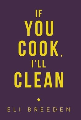 If You Cook, I'Ll Clean