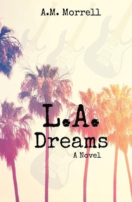 L.A. Dreams