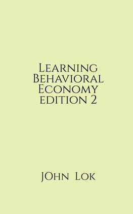 Learning Behavioral Economy editon 2