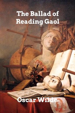 The Ballad of Reading Gaol