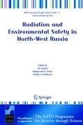 Radiation and Environmental Safety in North-West Russia