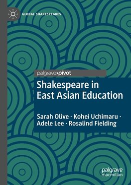 Shakespeare in East Asian Education