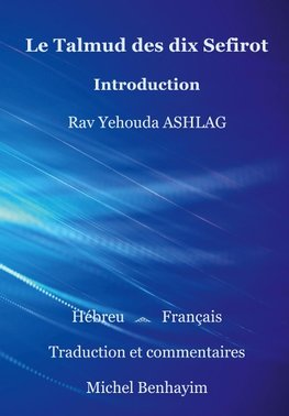 Le Talmud des dix Sefirot: Introduction