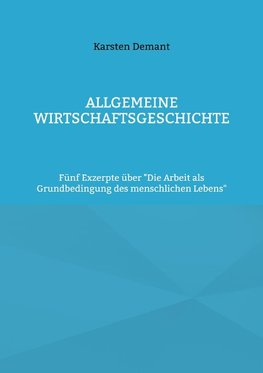 Allgemeine Wirtschaftsgeschichte