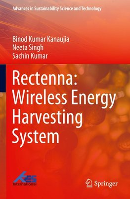 Rectenna: Wireless Energy Harvesting System