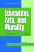 Education, Arts, and Morality