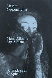 Meret Oppenheim - Mein Album