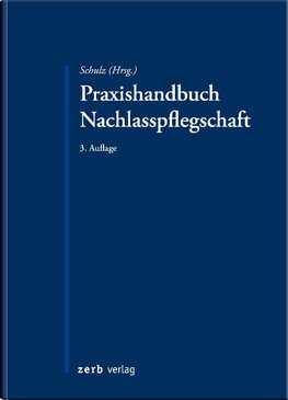 Handbuch Nachlasspflegschaft