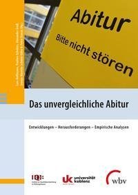 Das unvergleichliche Abitur