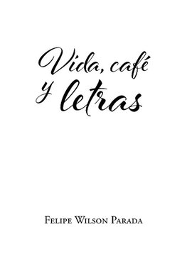 Vida, café y letras