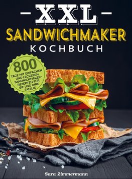 XXL Sandwichmaker Kochbuch